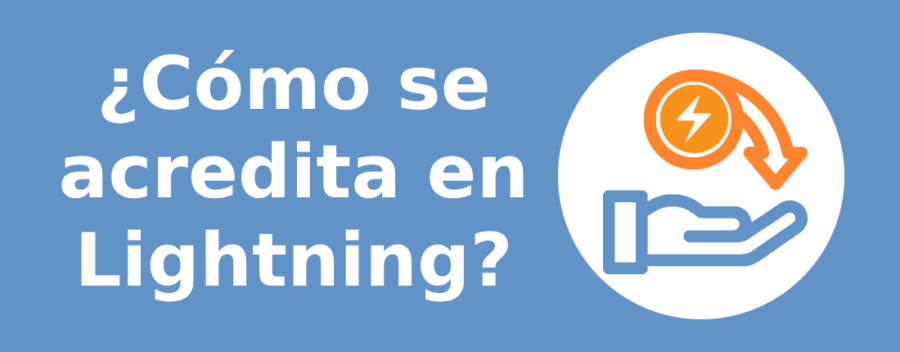 ¿Cómo se acredita en Lightning?