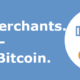 Refer Merchants. Earn Bitcoin.