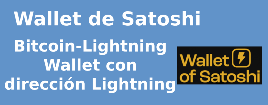 Wallet de Satoshi - Bitcoin Lightning Wallet con dirección Lightning