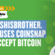 SatoshisBROTHER.com uses Coinsnap for Shopify plugin for Bitcoin payments