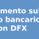 Pagamento sul conto bancario con DFX