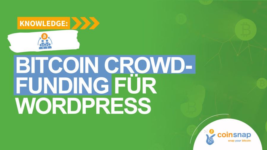 Bitcoin Crowdfunding für WordPress