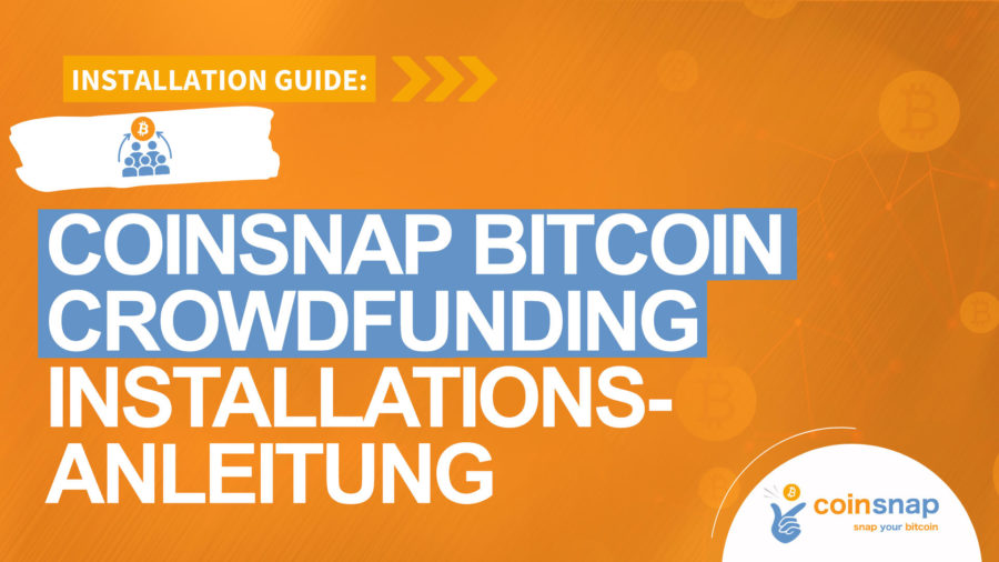 Coinsnap Bitcoin Crowdfunding Installationsanleitung