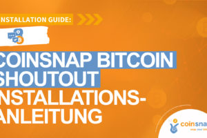 Coinsnap Bitcoin Shoutout Installationsanleitung