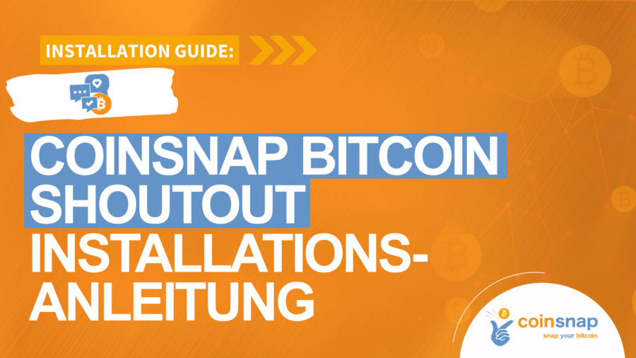 Coinsnap Bitcoin Shoutout Installationsanleitung