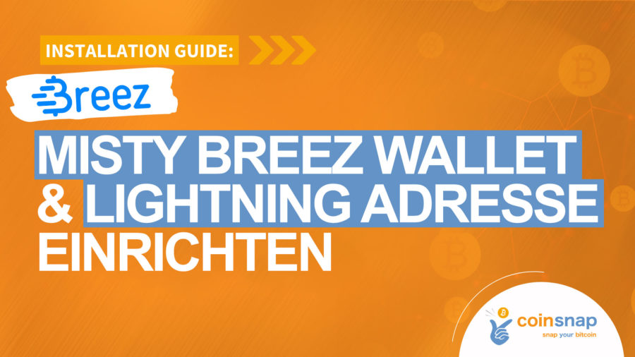 Misty Breez Wallet und Lightning Adresse einrichten