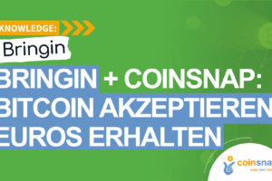 bringin + Coinsnap: Bitcoin akzeptieren - Euros erhalten