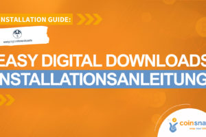 Coinsnap Easy Digital Downloads Plugin INstallationsanleitung