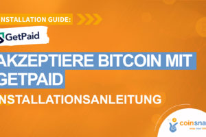 Installationsanleitung für Bitcoin-Zahlung mit GetPaid