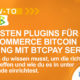 Die besten Plugins für WooCommerce Bitcoin Zahlungen mit BTCPay Server