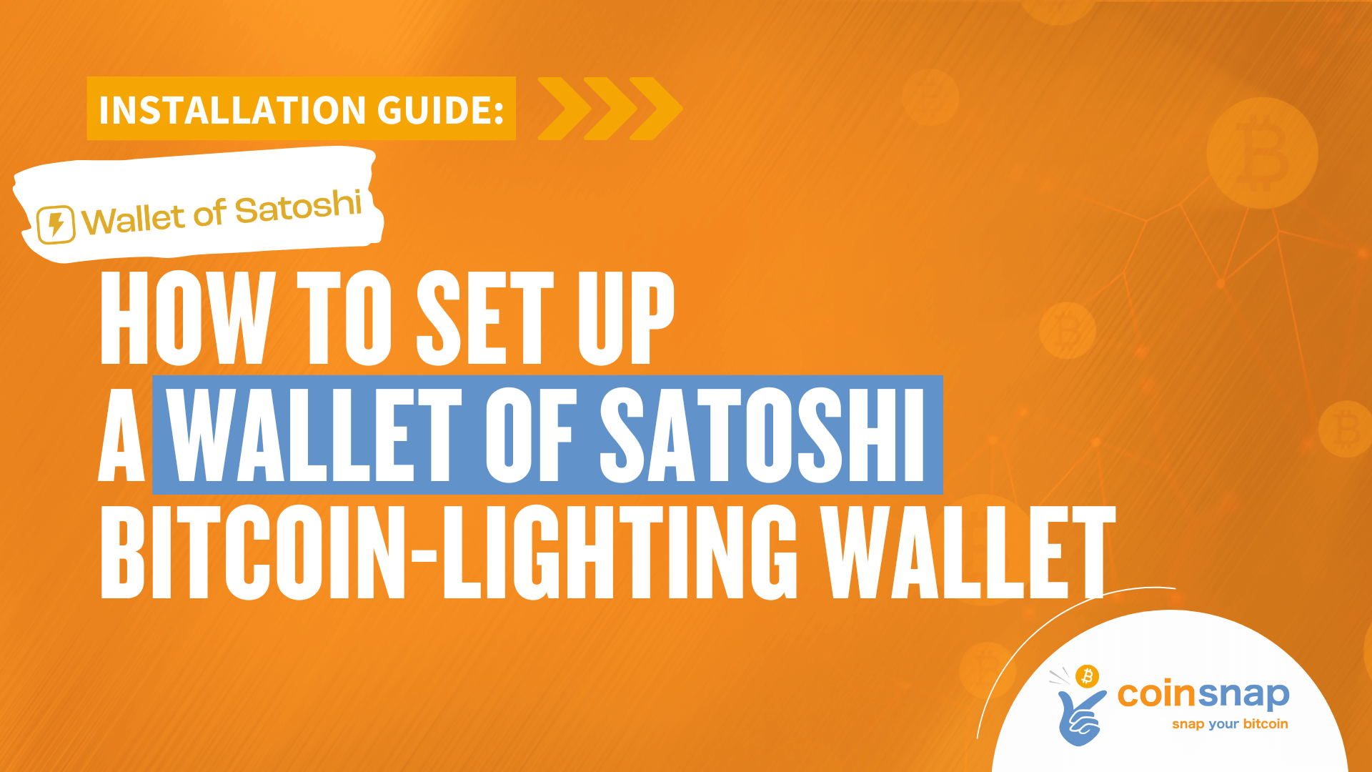 How to Set Up Wallet of Satoshi and Receive Bitcoin Instantly