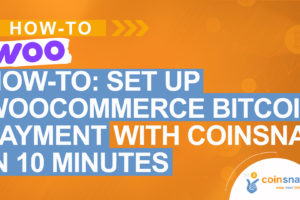 How-To: Set up WooCommerce Bitcoin Payment with Coinsnap in 10 Minutes
