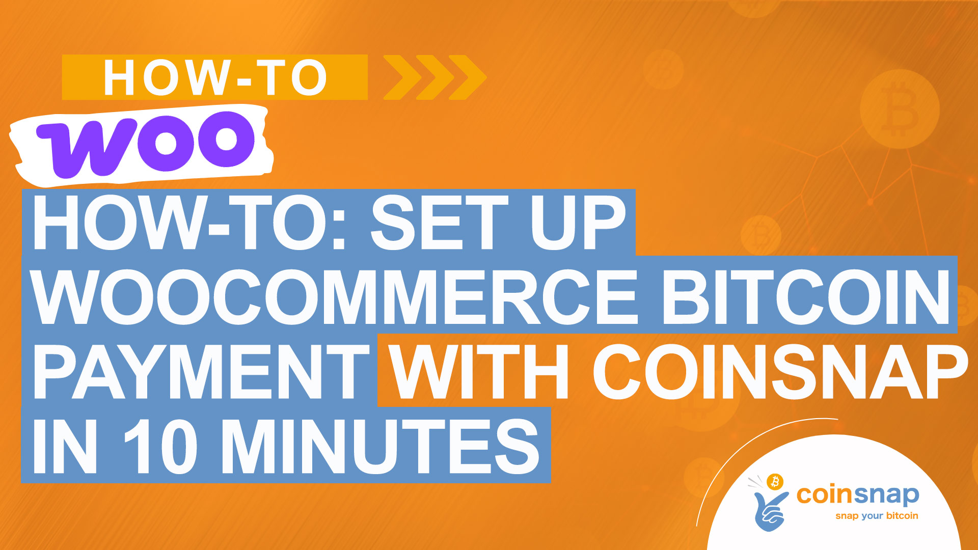 How-To: Set up WooCommerce Bitcoin Payment with Coinsnap in 10 Minutes