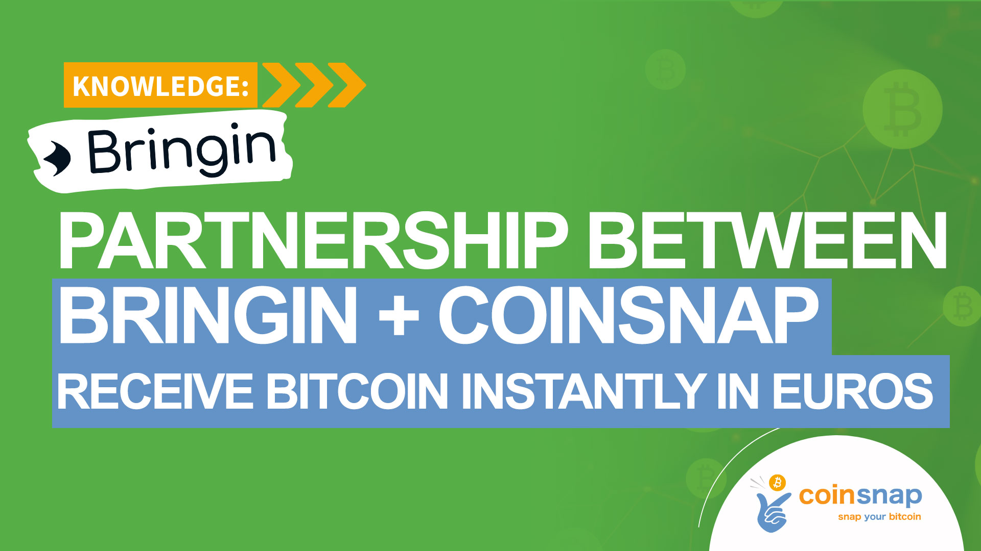Coinsnap and Bringing form partnership: Receive Bitcoin payments now