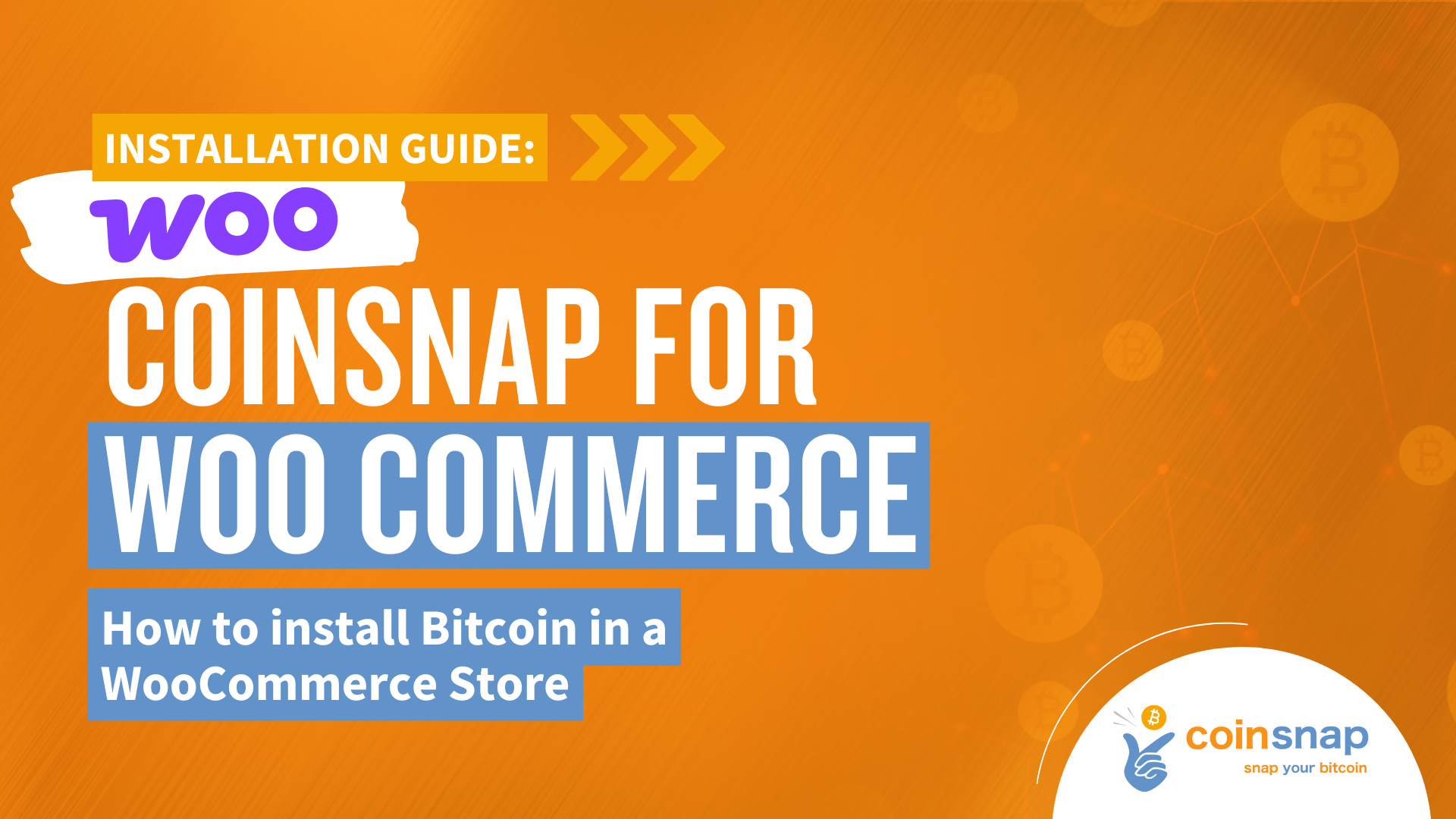 Coinsnap for WooCommerce Installation Guide