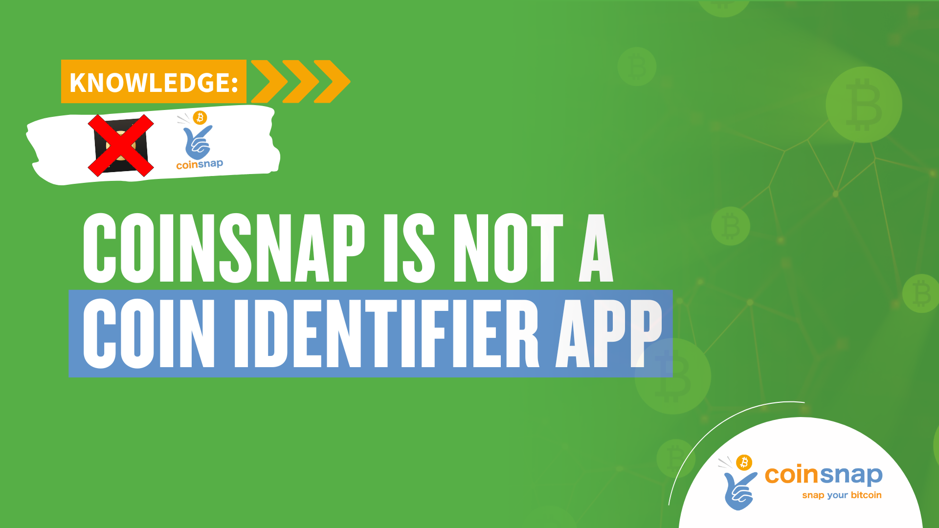 Coinsnap is not a Coin Indentifier App