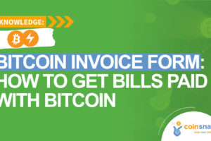 Bitcoin Invoice Form: Get your bills paid with Bitcoin