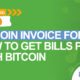Bitcoin Invoice Form: How to get bills paid with Bitcoin (on-chain & Lightning)
