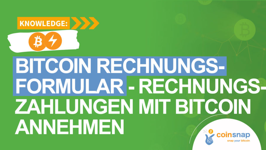 Bitcoin Rechnungsformular, - Rechnungszahlungen mit Bitcoin anbieten