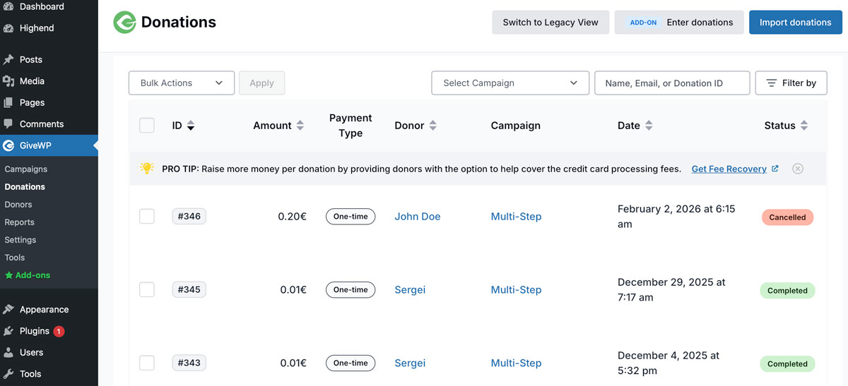 You will now view the full payment details under Donations in your GiveWP dashboard.