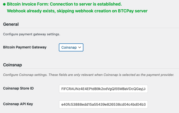 The Bitcoin Invoice Forms plugin is connected to your payment provider of choice.