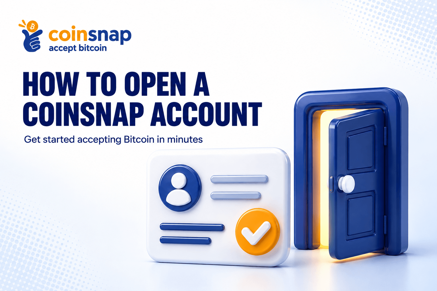 Sign-up form and checkmark illustrating how to open a Coinsnap account